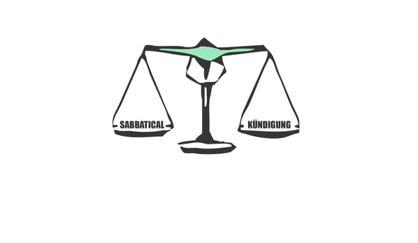 Sabbatical vs. Kündigung